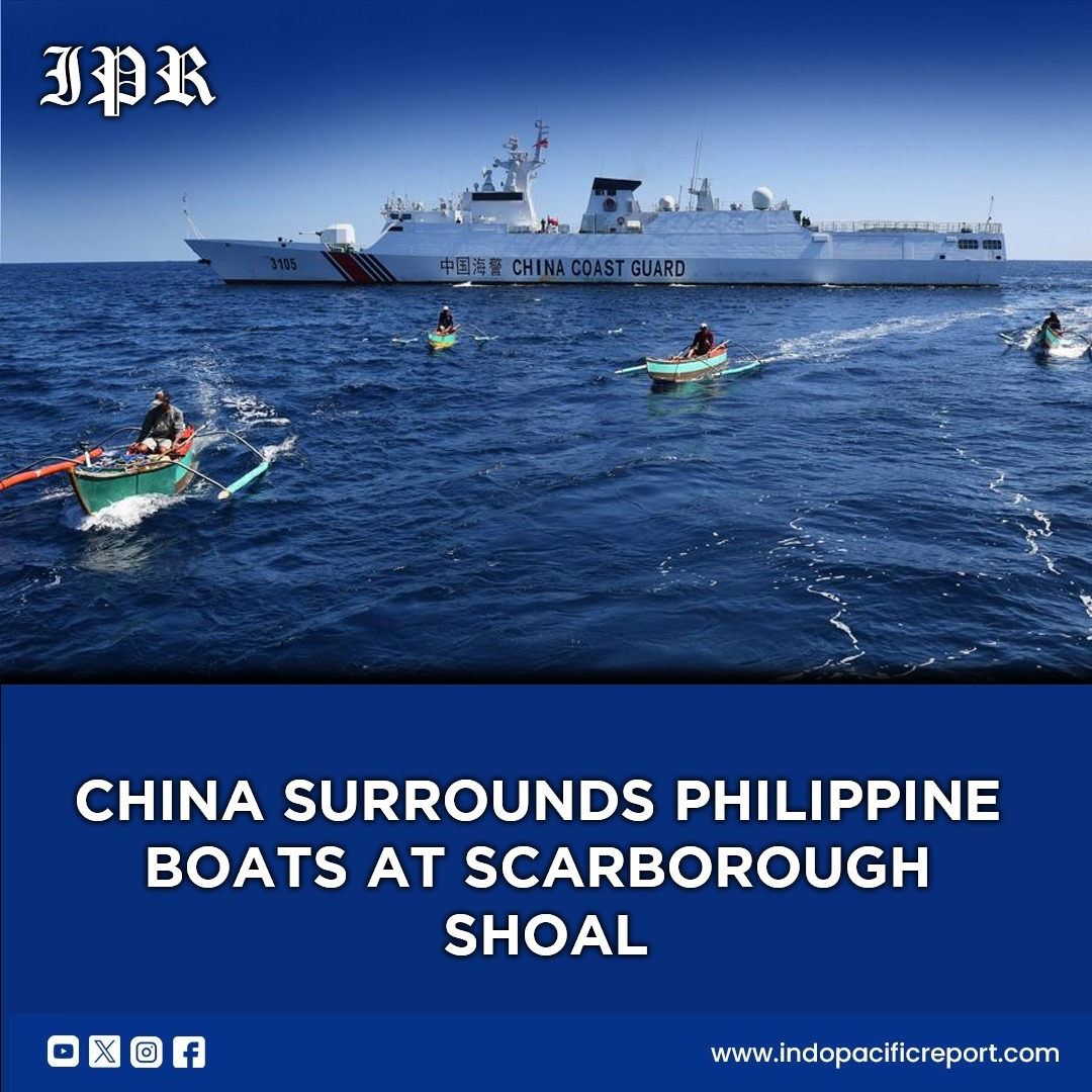 China Escalates Pressure on Philippine Fishermen at Scarborough Shoal